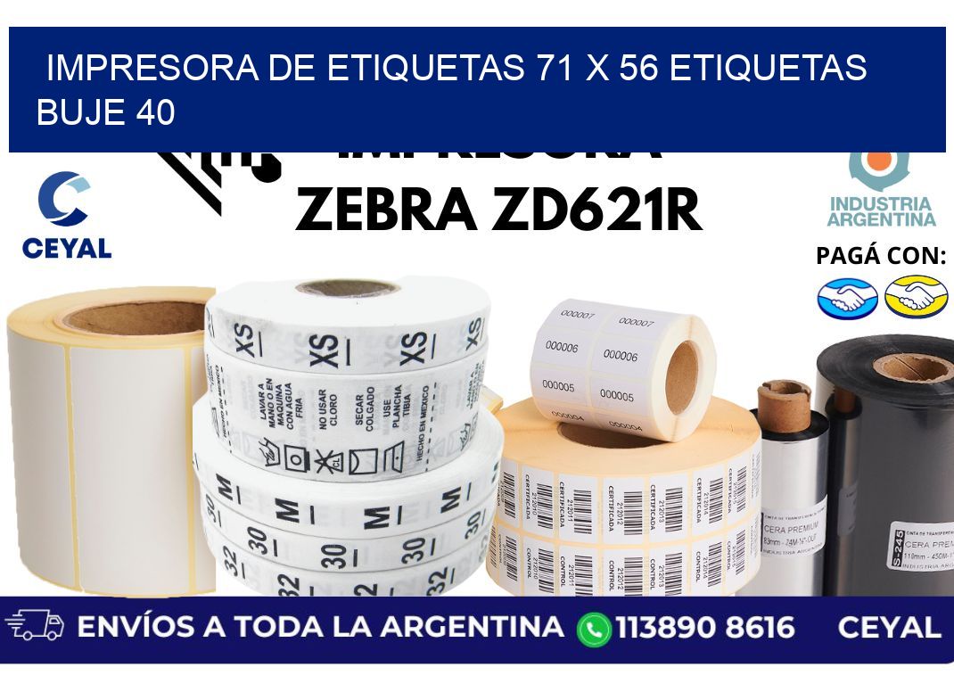 impresora de etiquetas 71 x 56 etiquetas buje 40