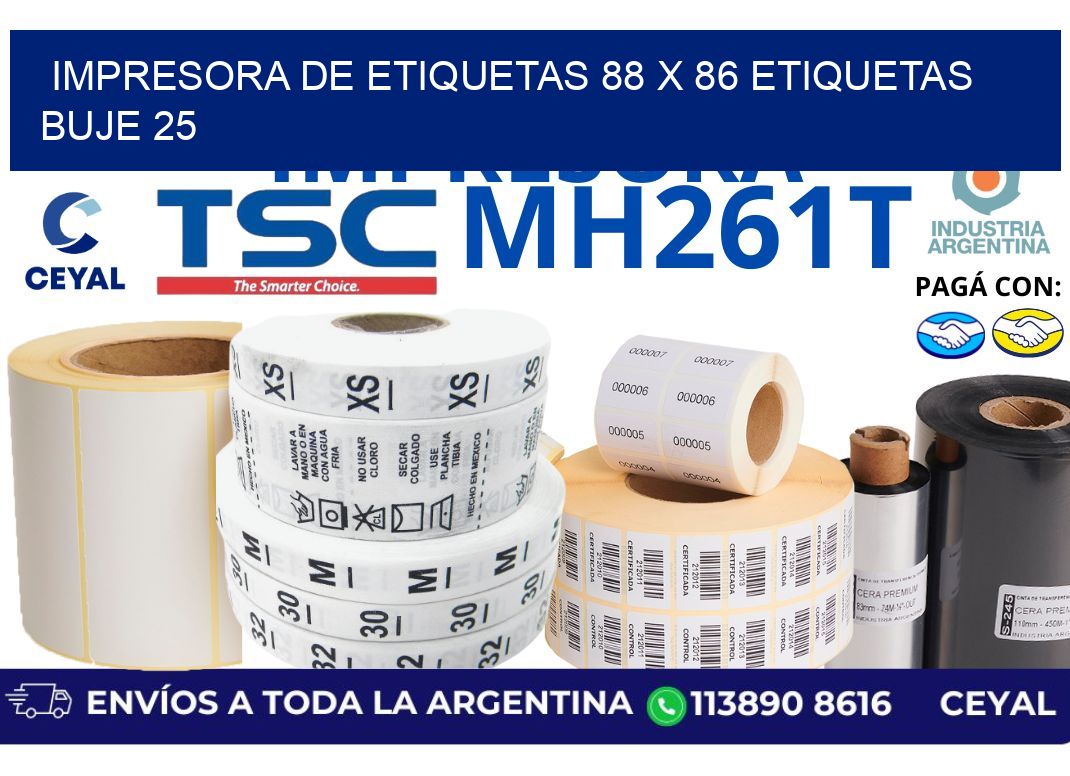 impresora de etiquetas 88 x 86 etiquetas  buje 25