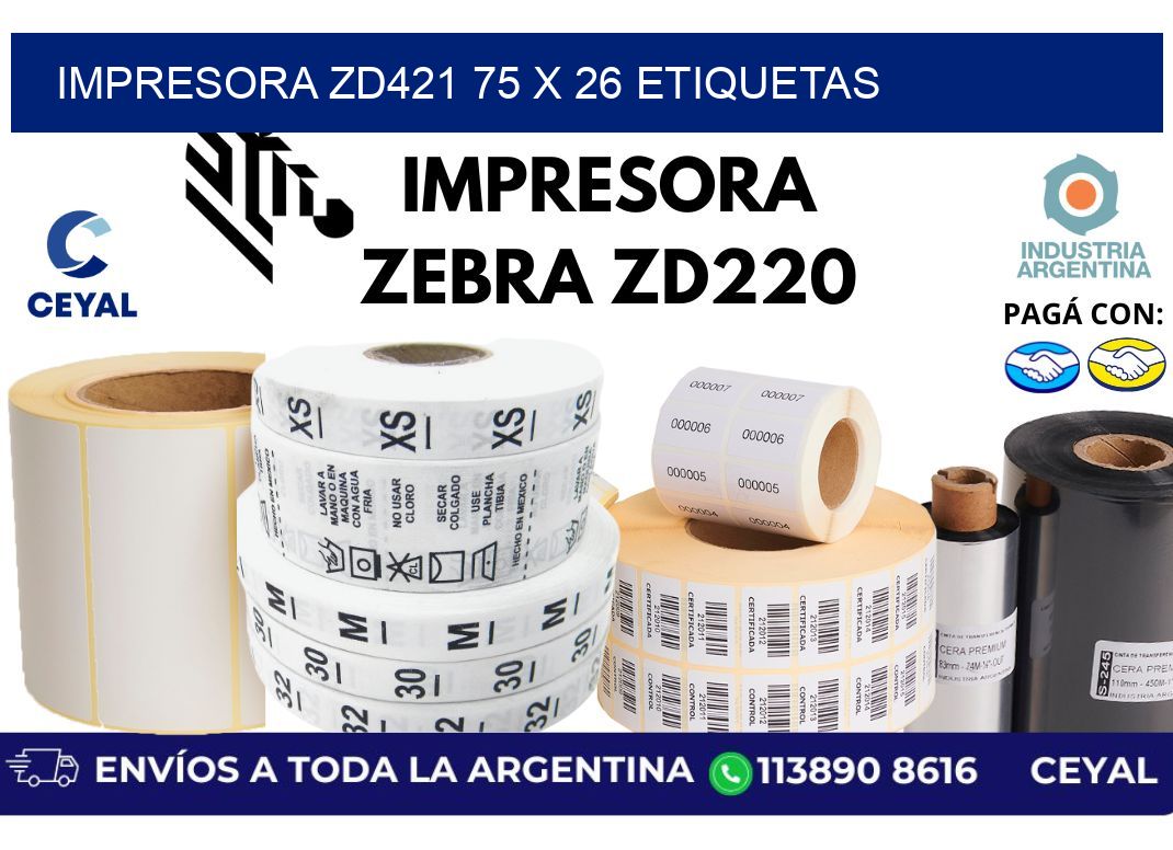 impresora zd421 75 x 26 etiquetas