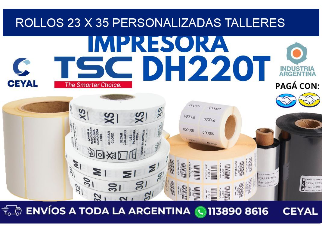 rollos 23 x 35 personalizadas talleres
