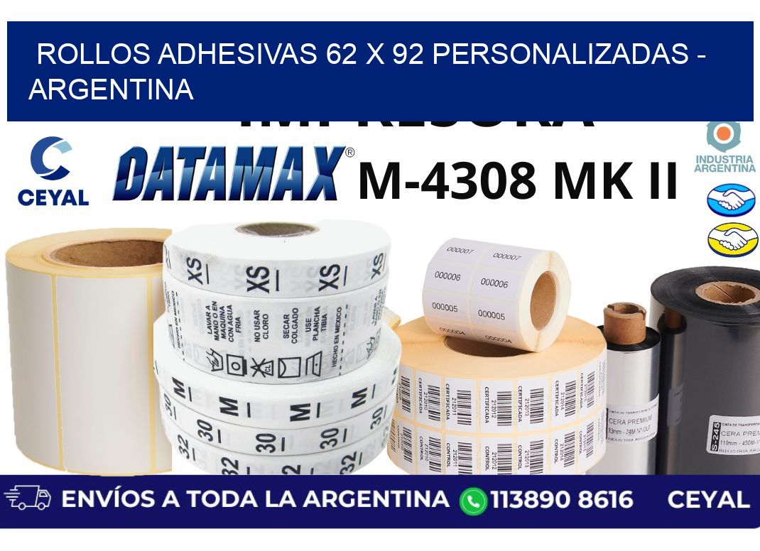 rollos adhesivas 62 x 92 personalizadas - Argentina