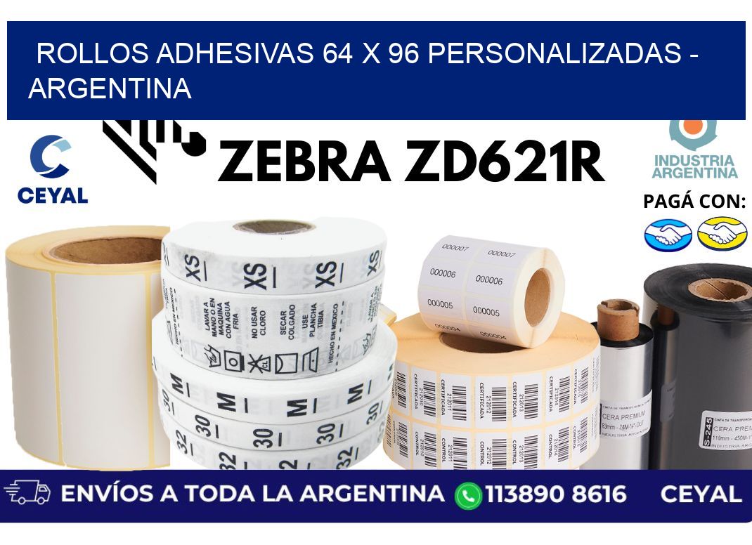 rollos adhesivas 64 x 96 personalizadas - Argentina