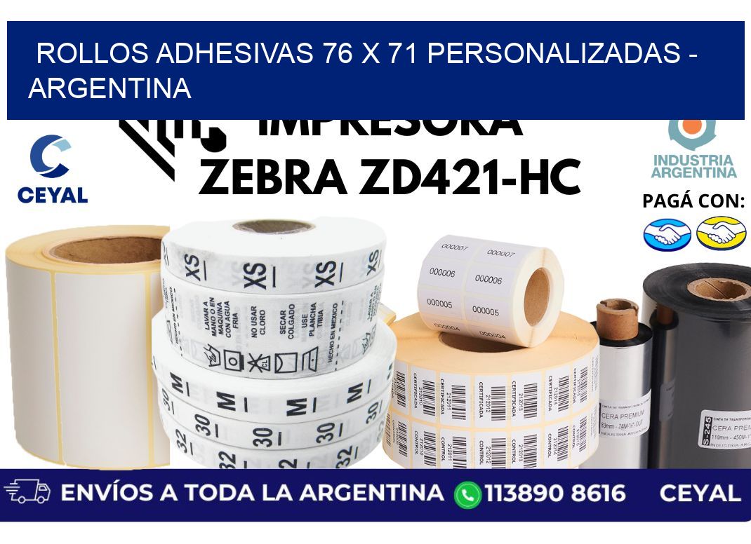 rollos adhesivas 76 x 71 personalizadas - Argentina