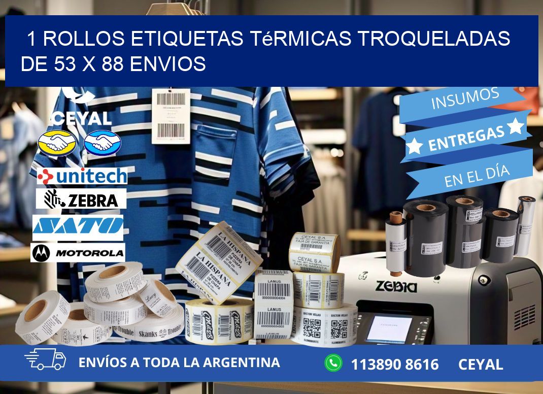 1 Rollos Etiquetas Térmicas Troqueladas De 53 x 88 ENVIOS