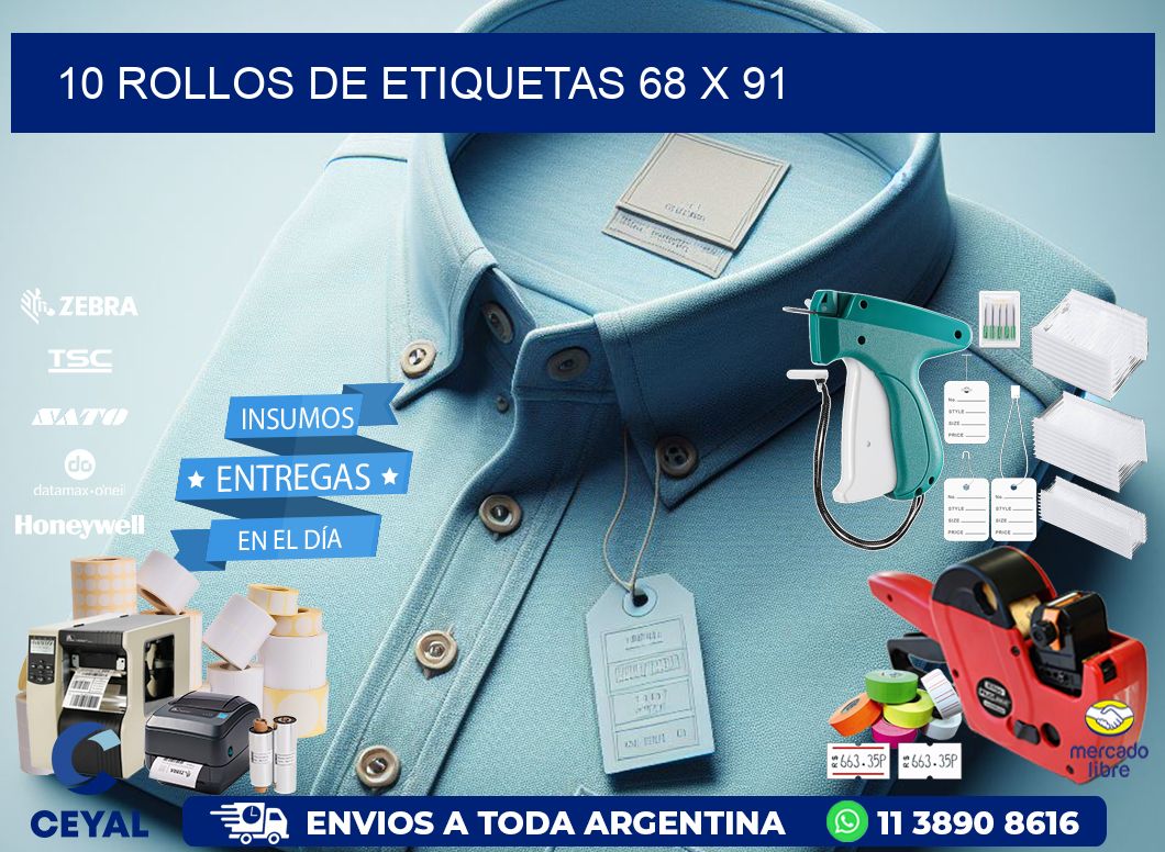 10 ROLLOS DE ETIQUETAS 68 x 91
