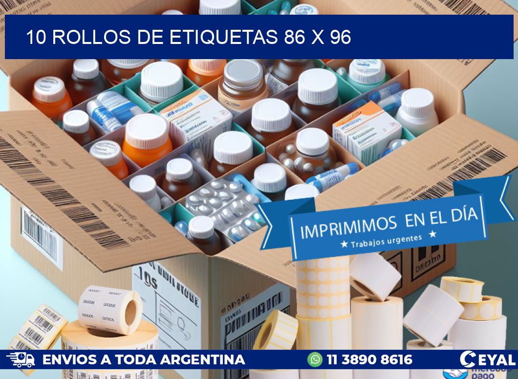 10 ROLLOS DE ETIQUETAS 86 x 96