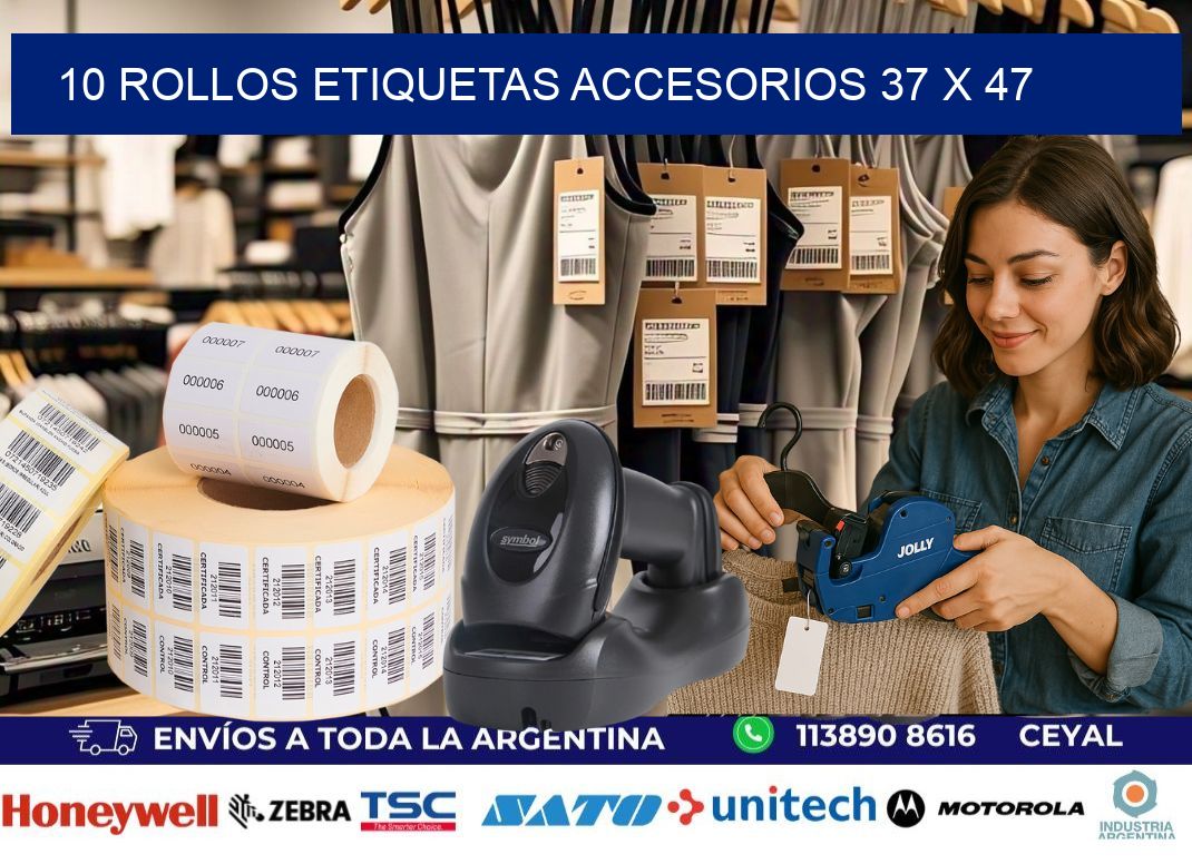 10 ROLLOS ETIQUETAS ACCESORIOS 37 x 47