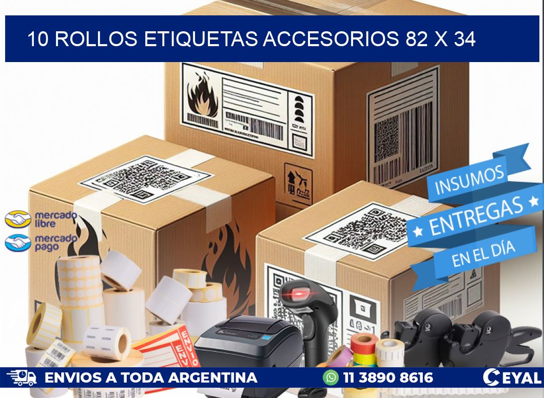 10 ROLLOS ETIQUETAS ACCESORIOS 82 x 34