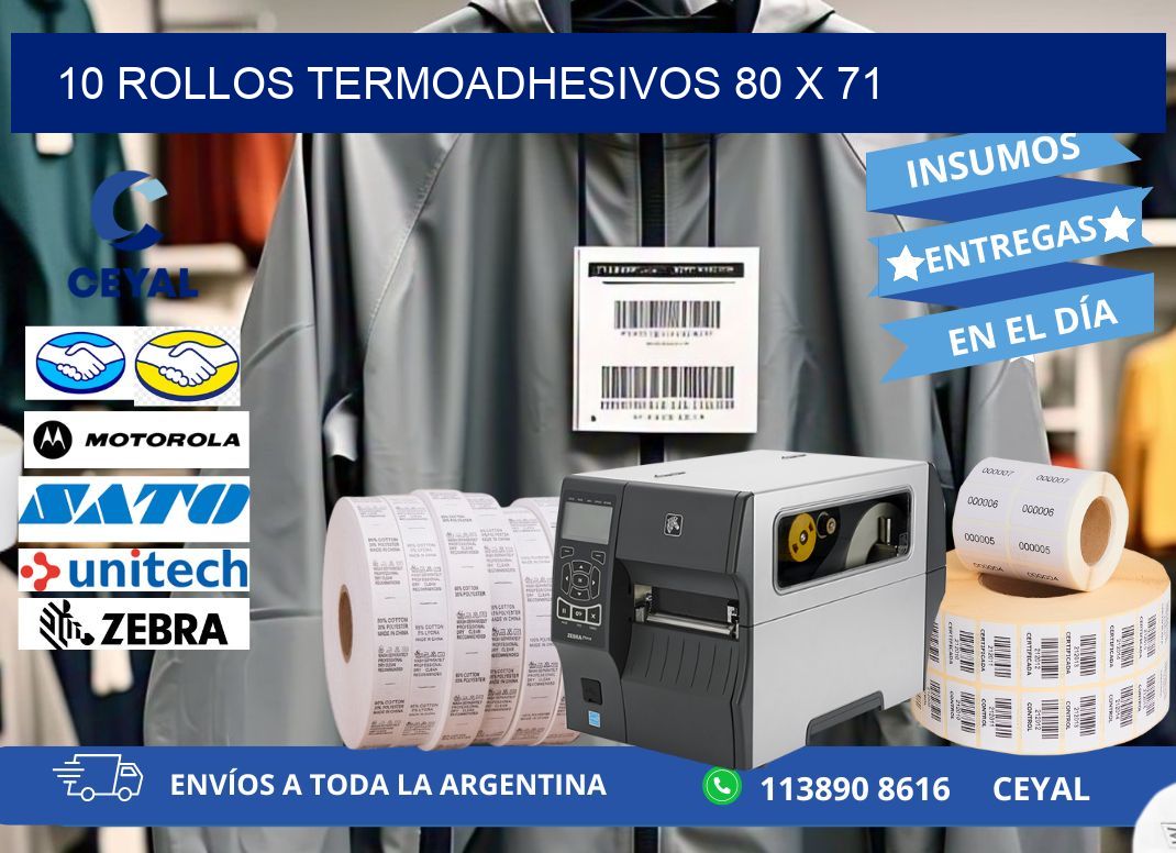 10 ROLLOS TERMOADHESIVOS 80 x 71