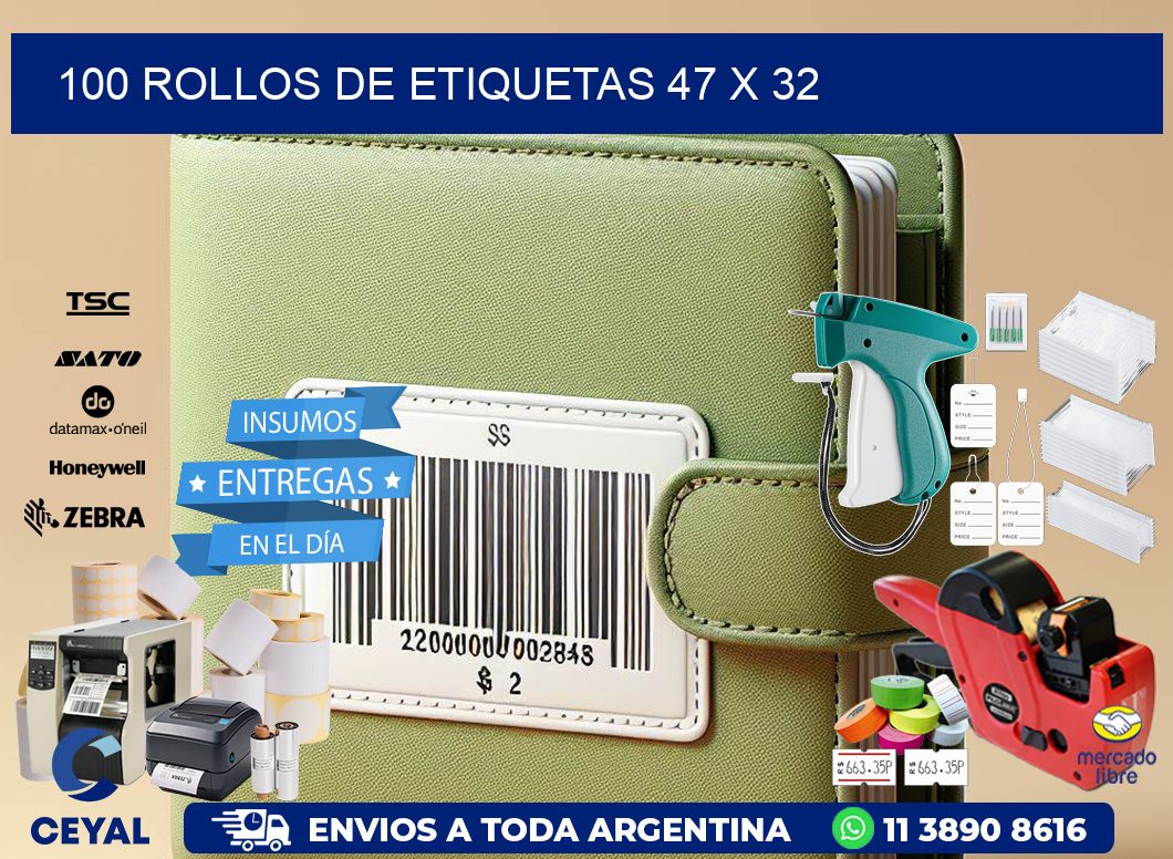 100 ROLLOS DE ETIQUETAS 47 x 32