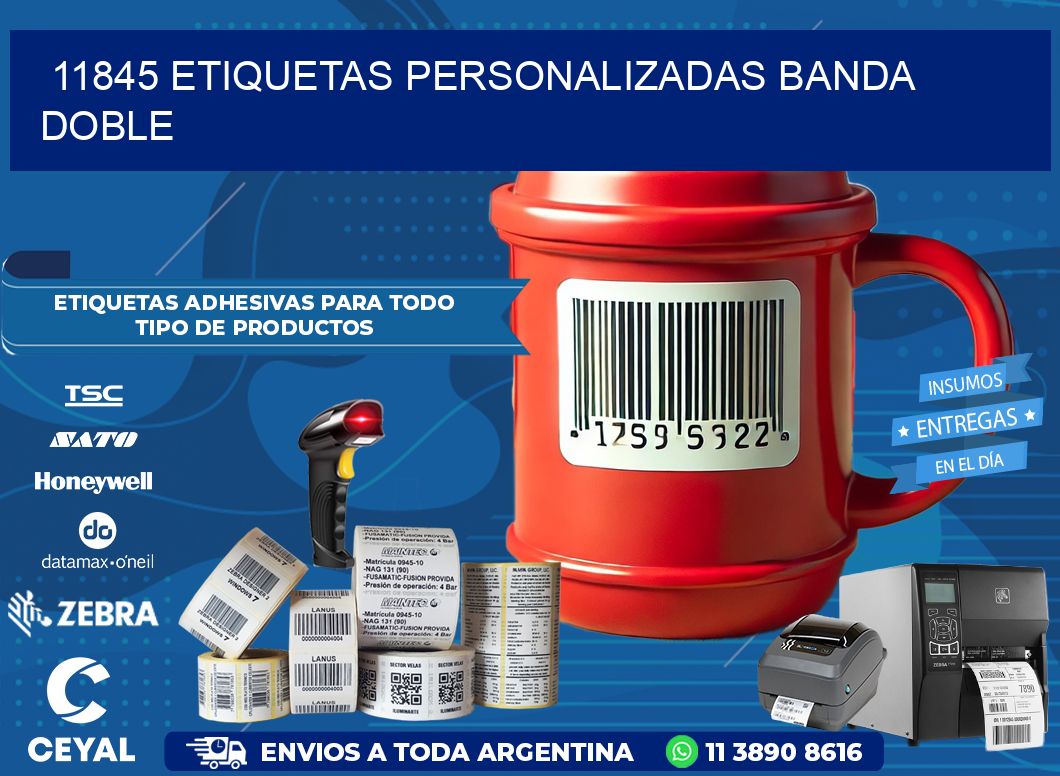 11845 Etiquetas personalizadas banda doble