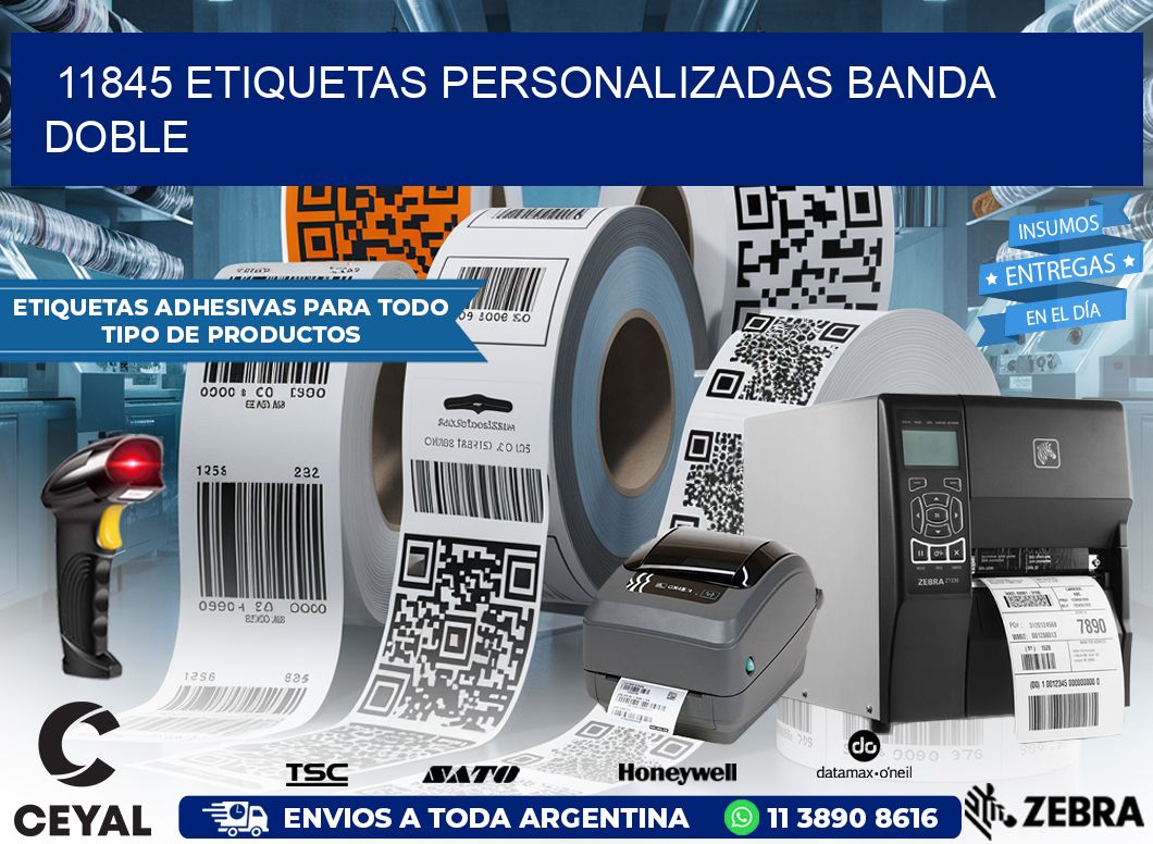 11845 Etiquetas personalizadas banda doble