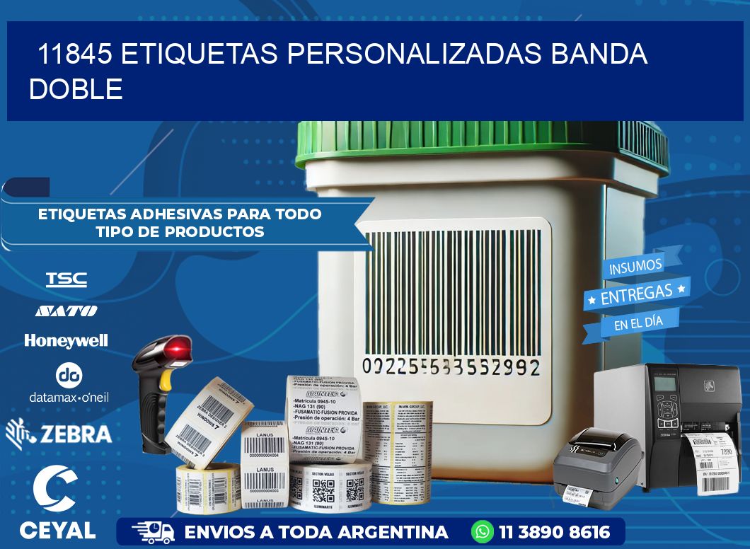 11845 Etiquetas personalizadas banda doble