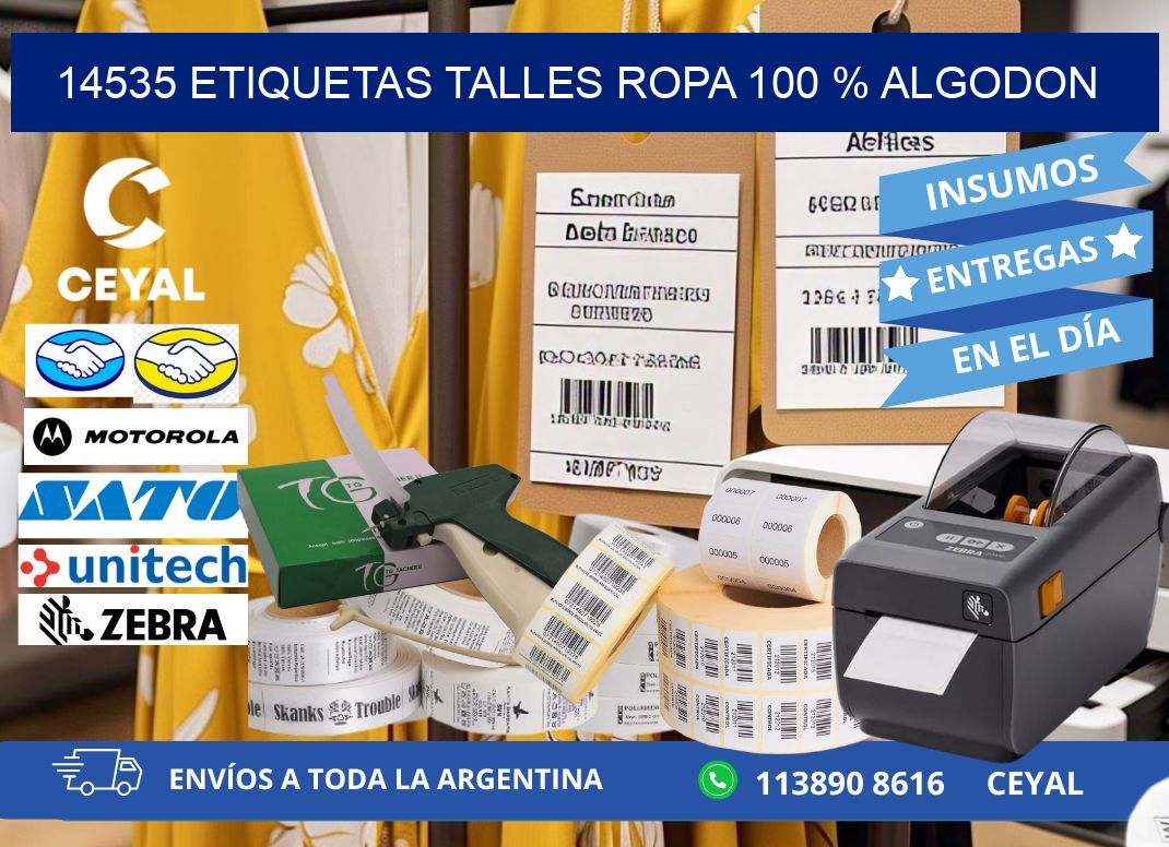 14535 ETIQUETAS TALLES ROPA 100 % ALGODON