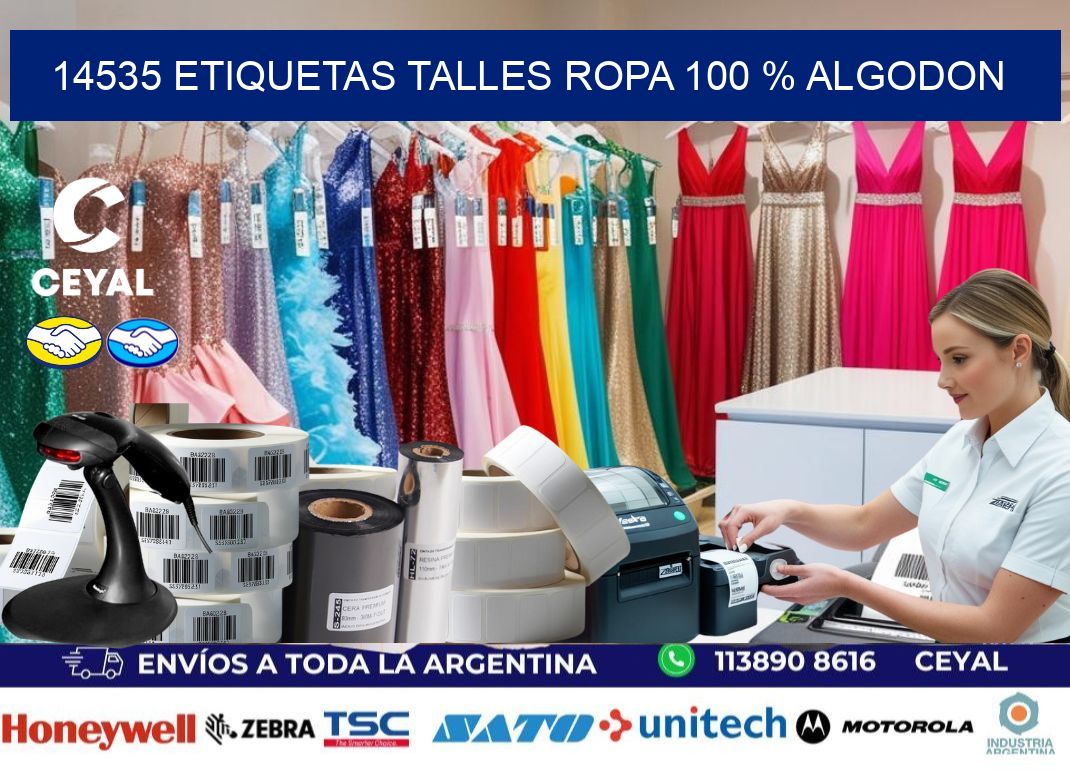 14535 ETIQUETAS TALLES ROPA 100 % ALGODON