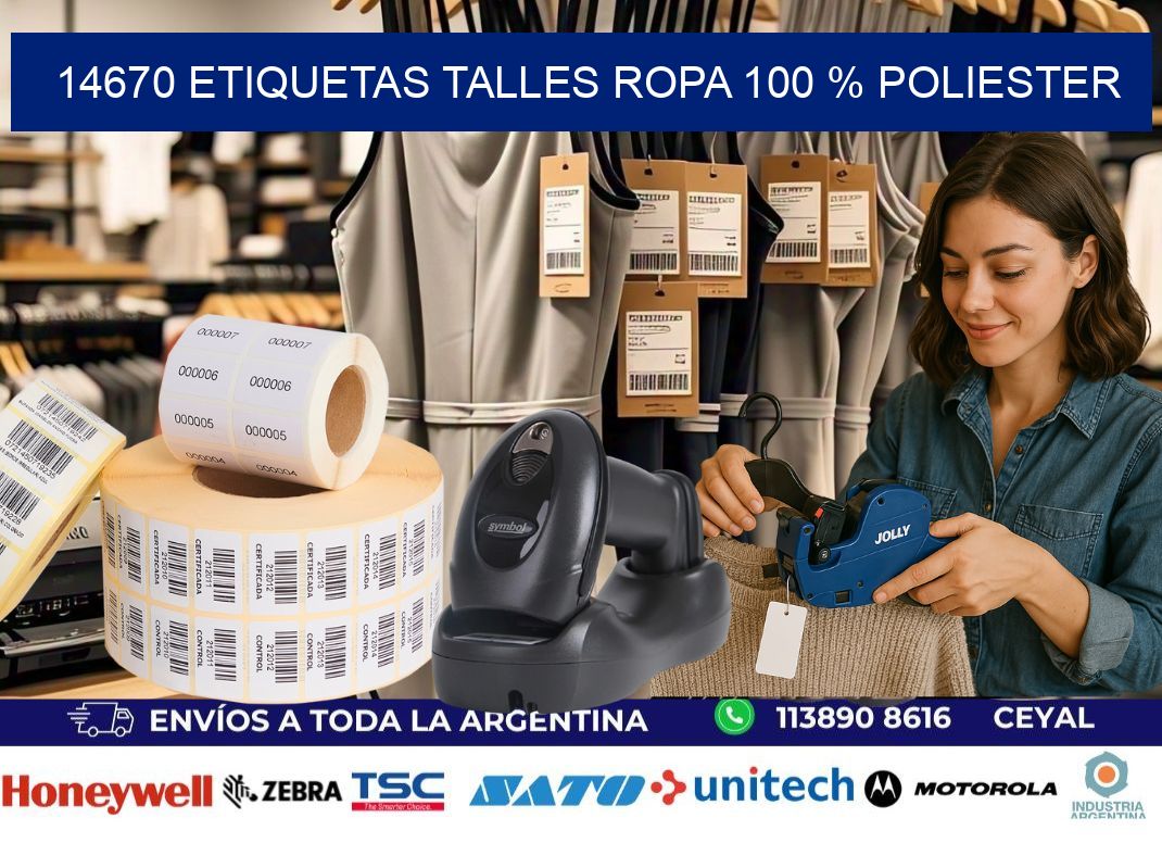 14670 ETIQUETAS TALLES ROPA 100 % POLIESTER
