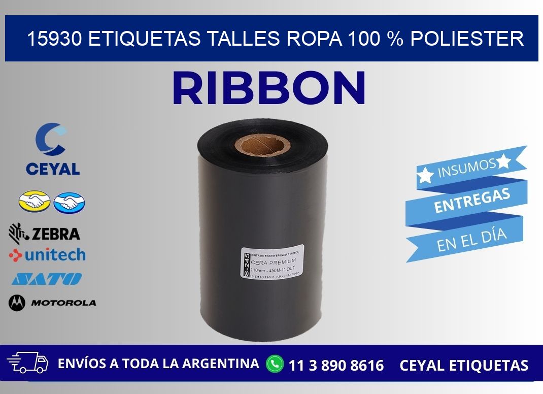 15930 ETIQUETAS TALLES ROPA 100 % POLIESTER