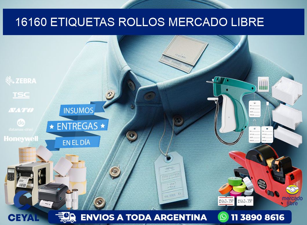 16160 etiquetas rollos MERCADO LIBRE