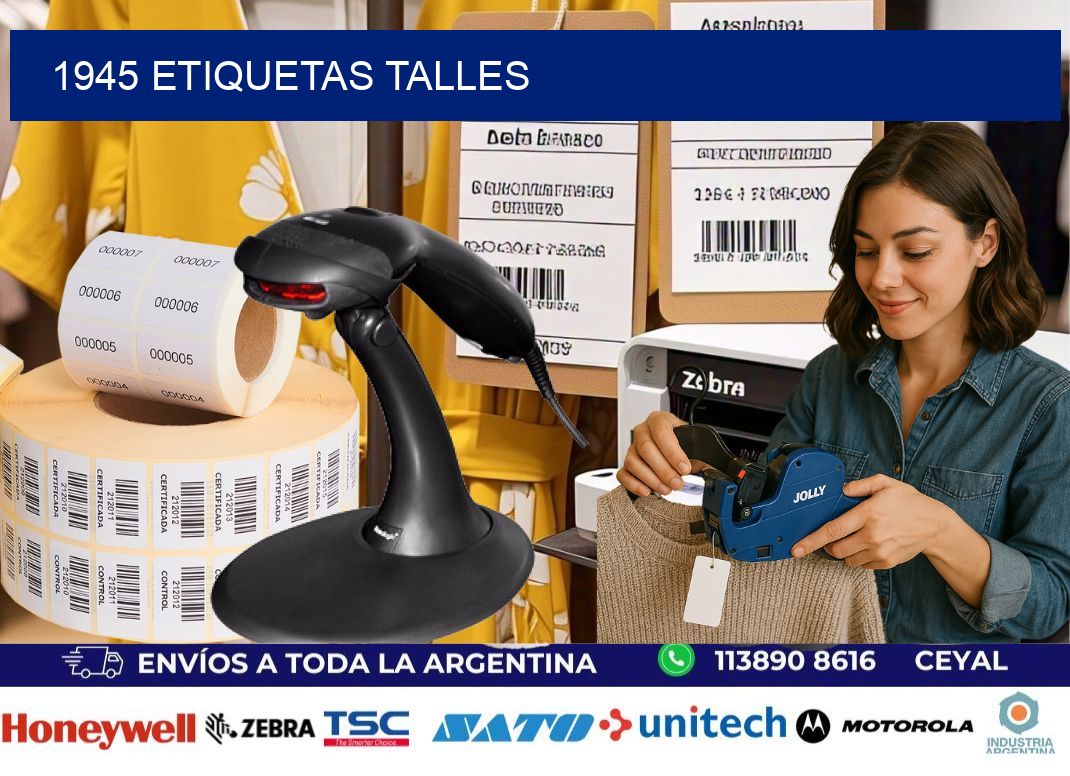 1945 ETIQUETAS TALLES