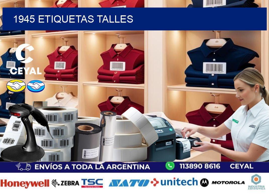 1945 ETIQUETAS TALLES