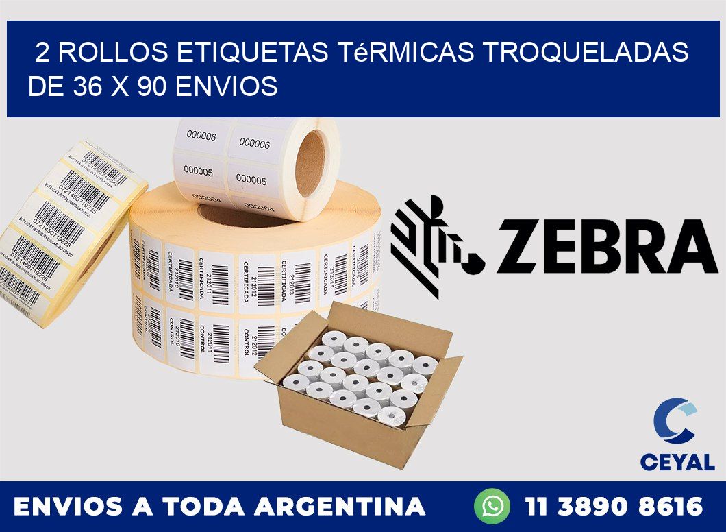 2 Rollos Etiquetas Térmicas Troqueladas De 36 x 90 ENVIOS