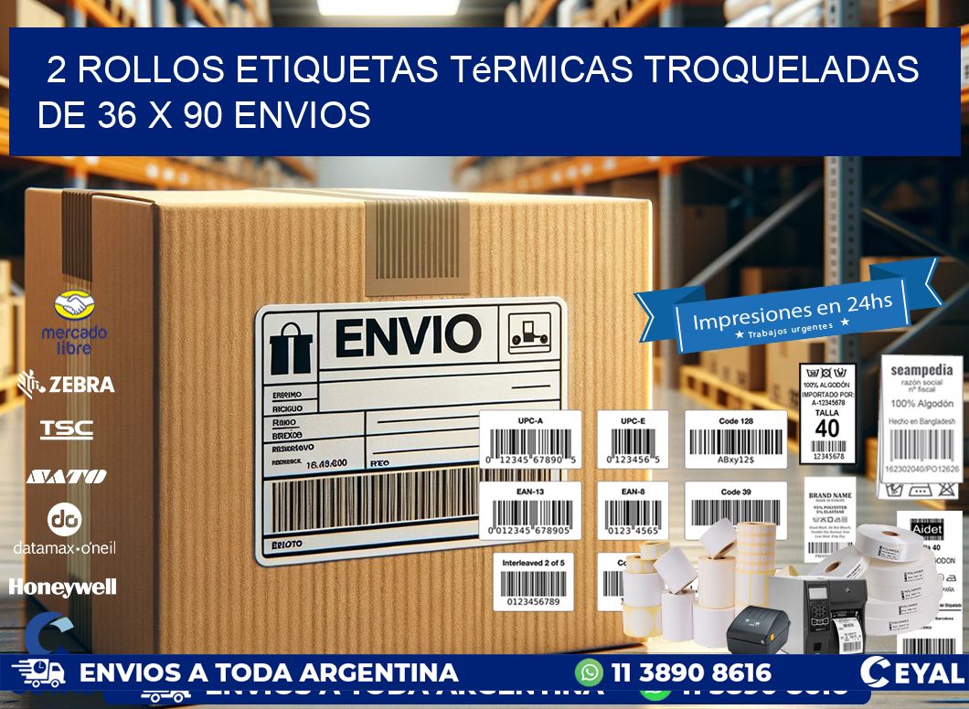 2 Rollos Etiquetas Térmicas Troqueladas De 36 x 90 ENVIOS