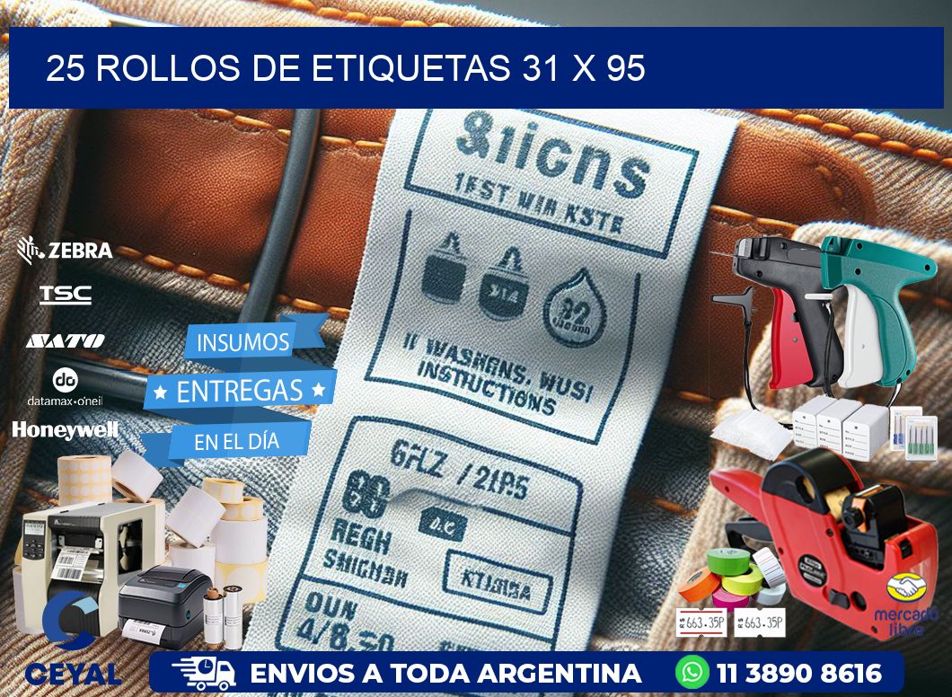 25 ROLLOS DE ETIQUETAS 31 x 95