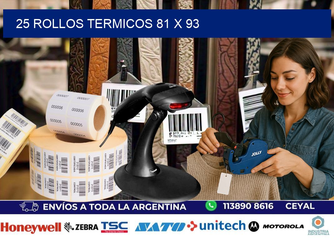 25 ROLLOS TERMICOS 81 x 93