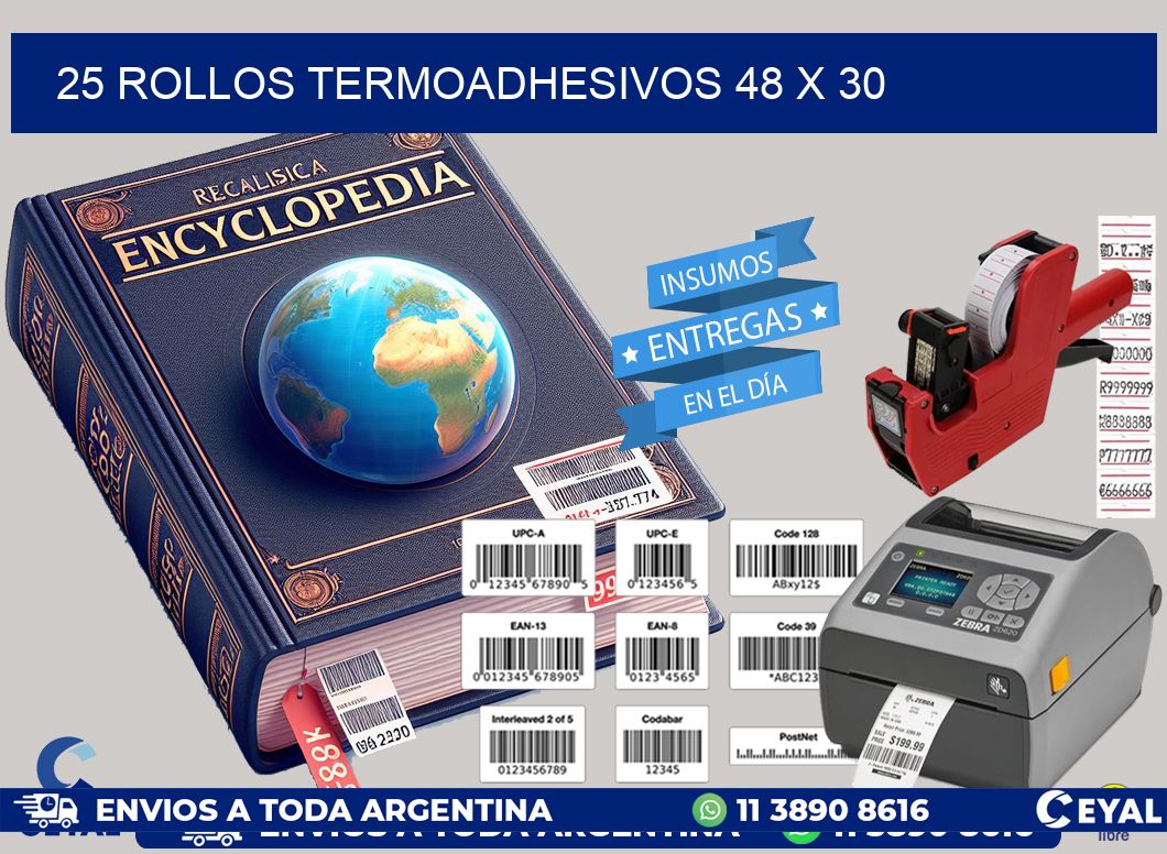 25 ROLLOS TERMOADHESIVOS 48 x 30