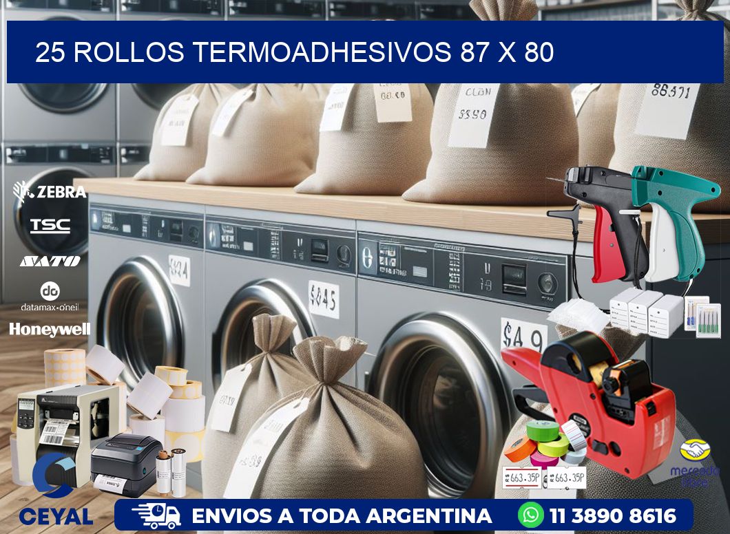 25 ROLLOS TERMOADHESIVOS 87 x 80