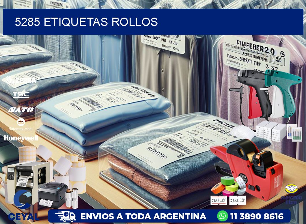 5285 etiquetas rollos