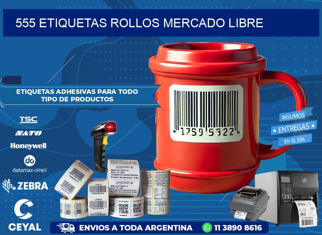 555 etiquetas rollos MERCADO LIBRE