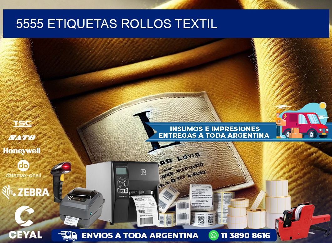 5555 etiquetas rollos TEXTIL