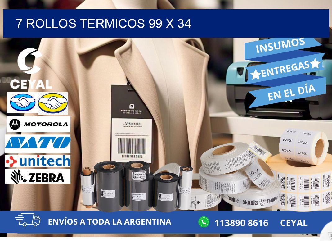 7 ROLLOS TERMICOS 99 x 34