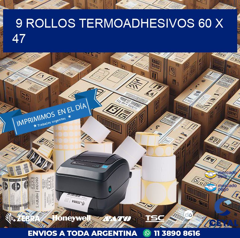 9 ROLLOS TERMOADHESIVOS 60 x 47