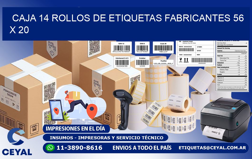 CAJA 14 ROLLOS DE ETIQUETAS FABRICANTES 56 x 20