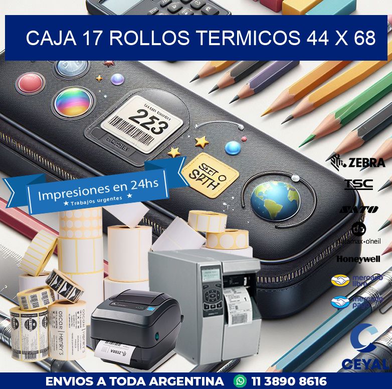 CAJA 17 ROLLOS TERMICOS 44 x 68