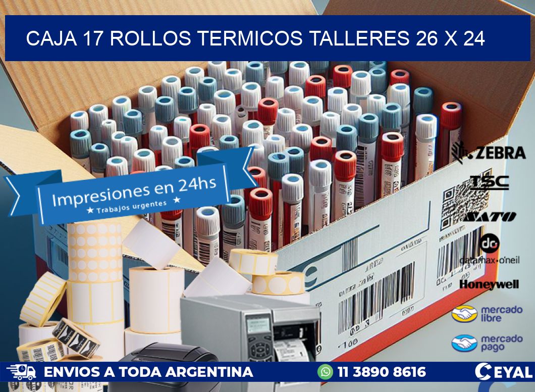 CAJA 17 ROLLOS TERMICOS TALLERES 26 x 24