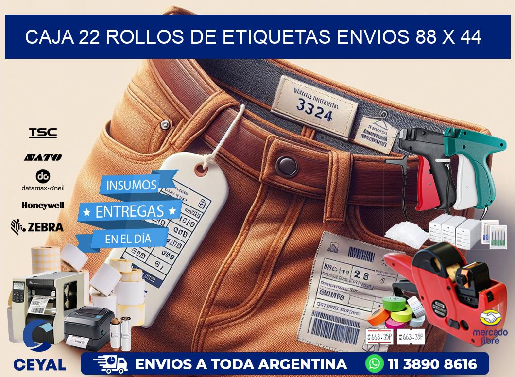 CAJA 22 ROLLOS DE ETIQUETAS ENVIOS 88 x 44