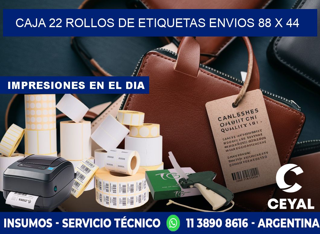 CAJA 22 ROLLOS DE ETIQUETAS ENVIOS 88 x 44