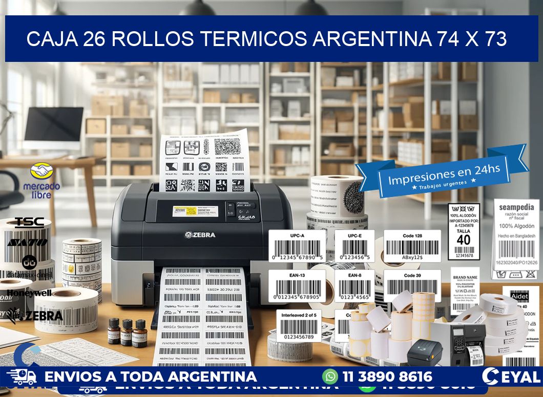 CAJA 26 ROLLOS TERMICOS ARGENTINA 74 x 73