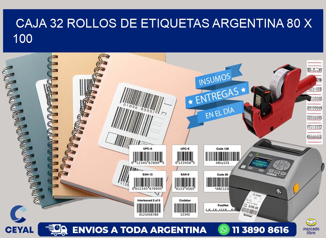 CAJA 32 ROLLOS DE ETIQUETAS ARGENTINA 80 x 100
