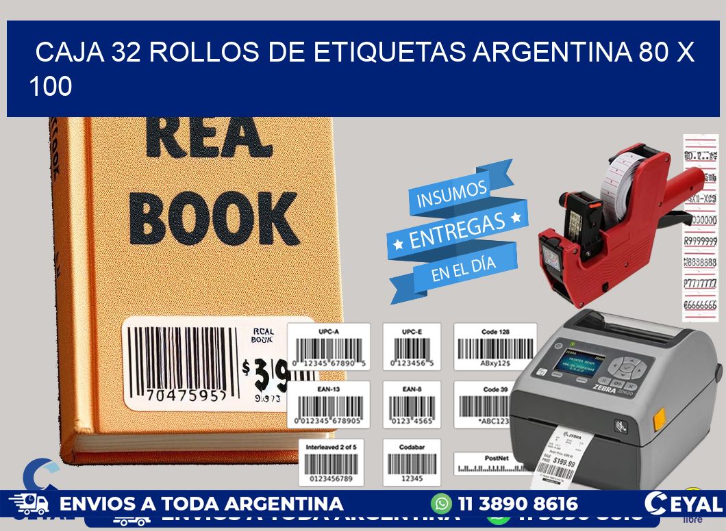 CAJA 32 ROLLOS DE ETIQUETAS ARGENTINA 80 x 100