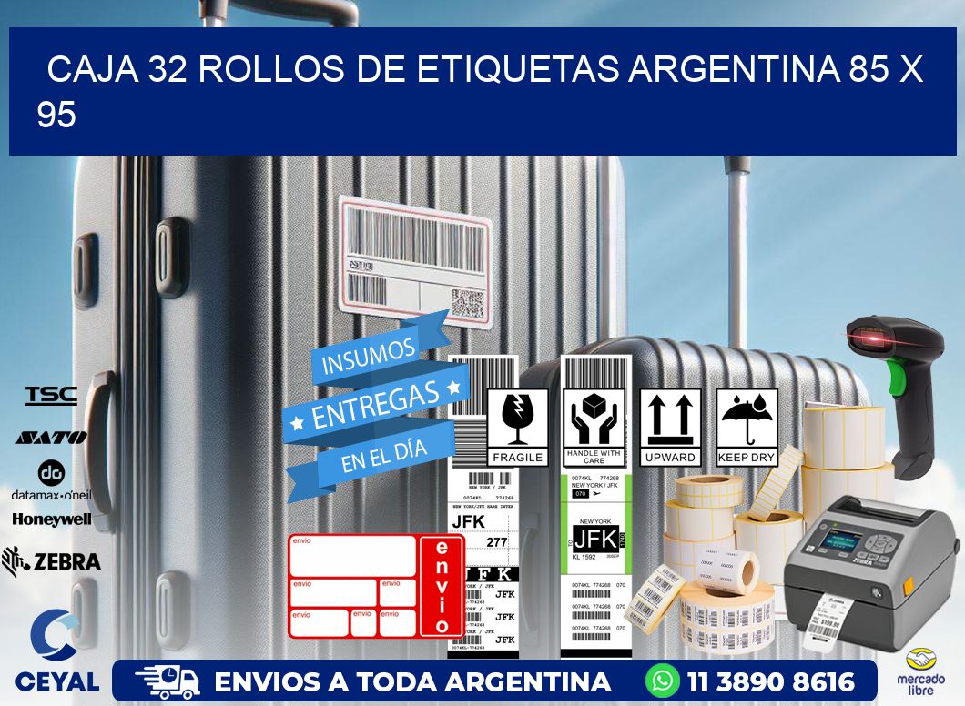 CAJA 32 ROLLOS DE ETIQUETAS ARGENTINA 85 x 95