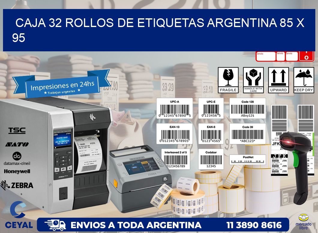 CAJA 32 ROLLOS DE ETIQUETAS ARGENTINA 85 x 95