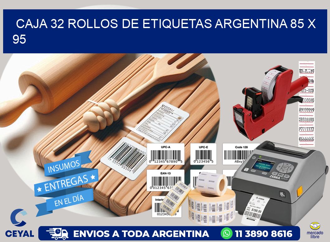 CAJA 32 ROLLOS DE ETIQUETAS ARGENTINA 85 x 95