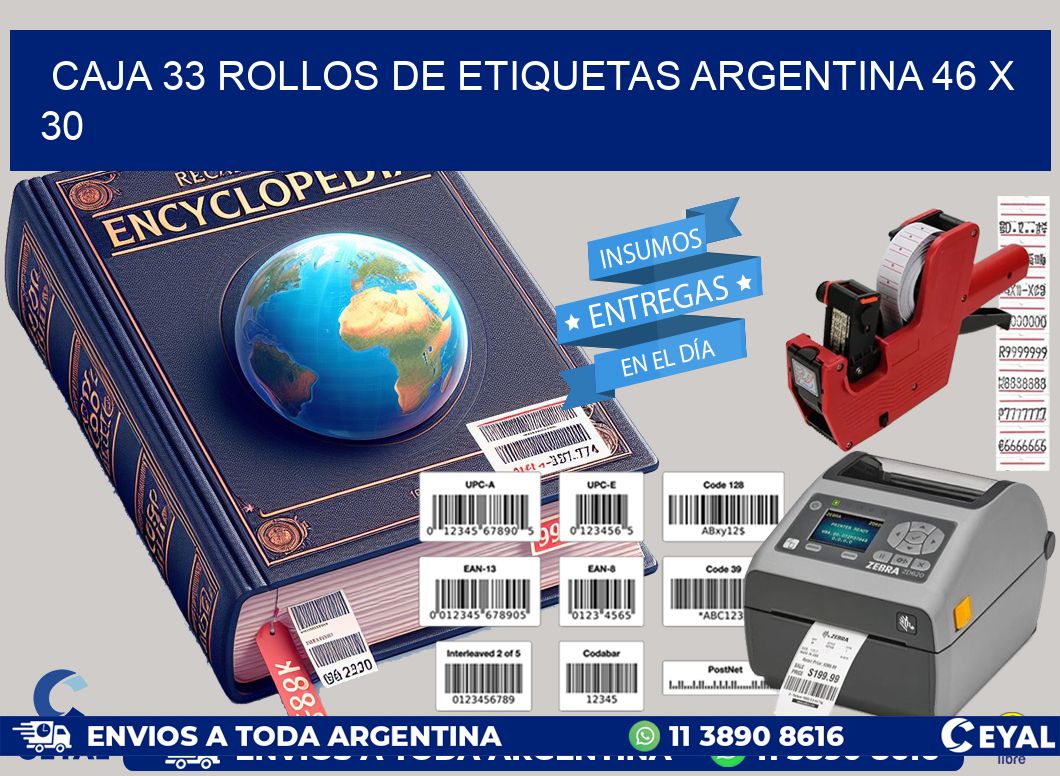 CAJA 33 ROLLOS DE ETIQUETAS ARGENTINA 46 x 30