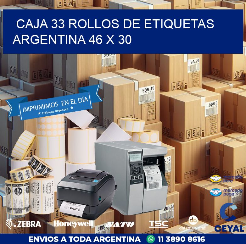 CAJA 33 ROLLOS DE ETIQUETAS ARGENTINA 46 x 30