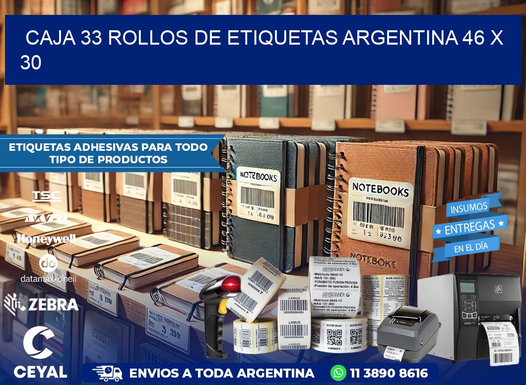 CAJA 33 ROLLOS DE ETIQUETAS ARGENTINA 46 x 30