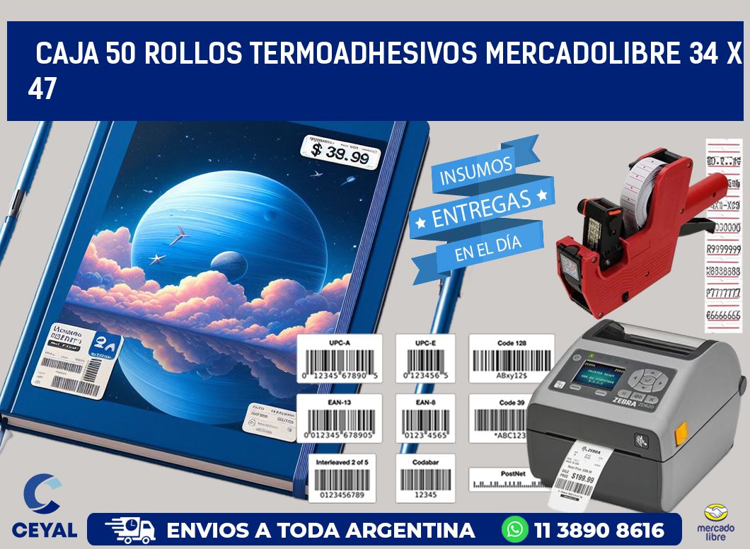 CAJA 50 ROLLOS TERMOADHESIVOS MERCADOLIBRE 34 x 47